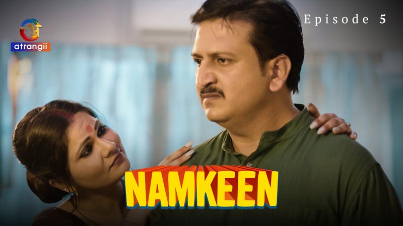 Namkeen | Season 01 | Episode 05